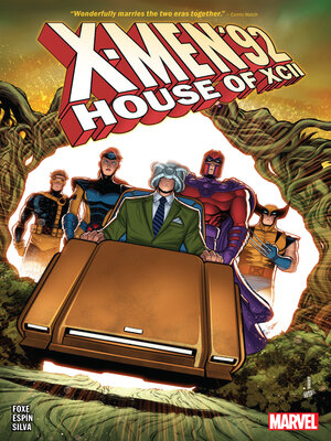 cover image of X-Men '92: House Of Xcii